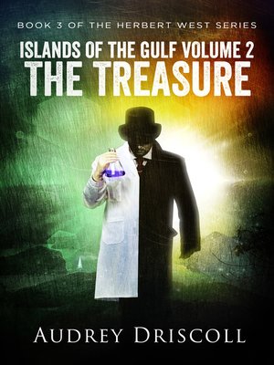 cover image of Islands of the Gulf Volume 2, the Treasure
